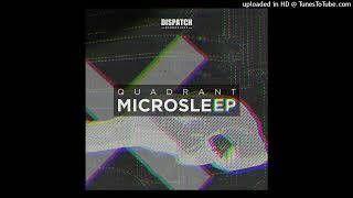 Quadrant, Kid Hops & Iris - Microsleep
