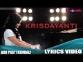 Krisdayanti - Aku Pasti Kembali (Official Lyric Video)