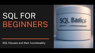 SQL Clauses and their functionality.