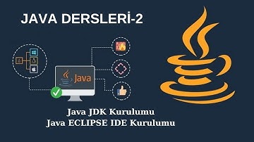 Java Dersleri #2  - Java JDK ve Eclipse IDE Kurulumu