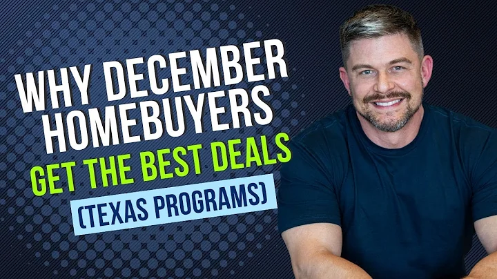 Why December Home Buyers Get the BEST Deals (Texas Programs)