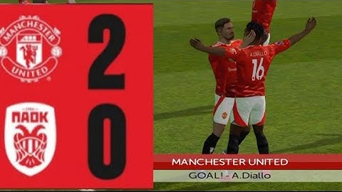 Amad double 🥶💫|MAN U 2-0 PAOK| extended highlights