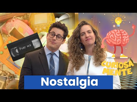 Vídeo: A nostalgia pode ser ruim?