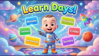 Days of the Week for Kids 🚀 | Learn Monday to Sunday | Fun Learning Video