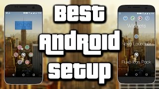 Best Android Setup Episode 7