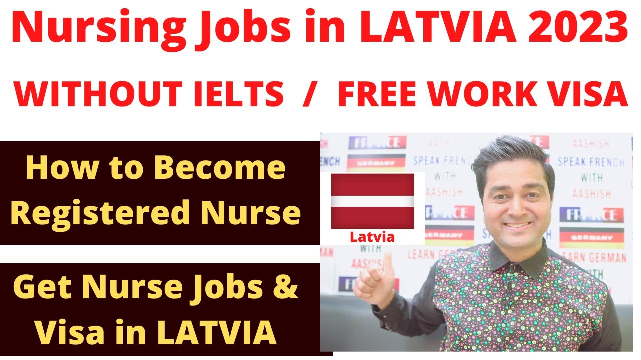 Nursing Jobs in LATVIA Registered Nurse in Latvia Nurse Job