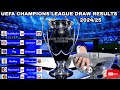 UEFA CHAMPIONS LEAGUE DRAW ROUND 16 TODAY / CHAMPIONS LEAGUE 2024/2025