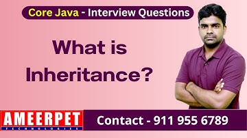 What is Inheritance | Ameerpet Technologies | By Srinivas