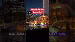 Penarik Rezeki Dipagi Hari
