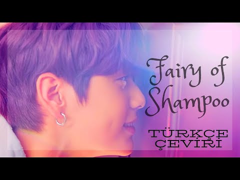 TXT -Fairy of Shampoo(türkçe çeviri)