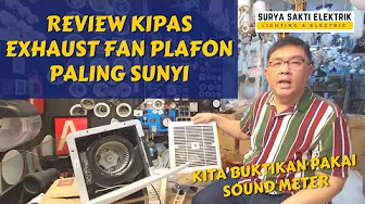 REVIEW KIPAS EXHAUST FAN PLAFON KDK YANG PALING SUNYI (TGQ vs CDQNA vs EGSA) #exhaustfan #kipas REVIEW KIPAS EXHAUST FAN PLAFON KDK YANG PALING SUNYI (TGQ vs CDQNA vs EGSA) #exhaustfan #kipas