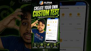 How to Create Customised Test For AMU /JMI Entrances Rank Booster Batch by Alpha Classes 2027