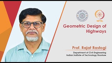 Promo Video of Course Geometric Design of Highways By Prof. Rajat Rastogi IIT Roorkee