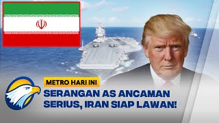 Kapal Induk Amerika Siap Serang Iran Trump Bicara untuk Berjagajaga  metro Hari Ini