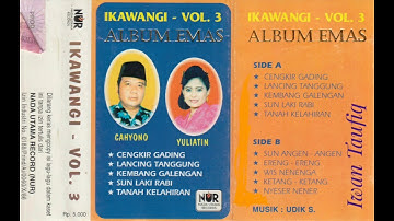 Kendang kempul CENGKIR GADING YULIATIN & CAHYONO Ikawangi Vol. 3