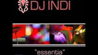 Dj Indi - Essentia EP