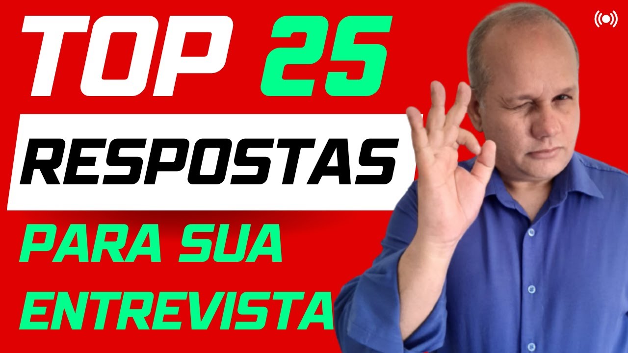 Estas 10 Respostas Vão Te Ajudar Na Entrevista De Emprego
