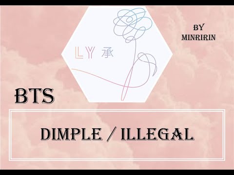BTS 방탄소년단  | Dimple/Illegal - [VOSTFR]