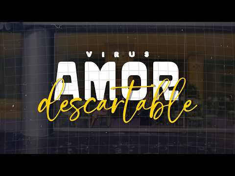 Virus - Amor Descartable [Letra]