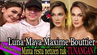 Minta Doa Restu Kepada Netizen, Luna Maya Tentang Pertunanganya Dengan Maxime Bouttier