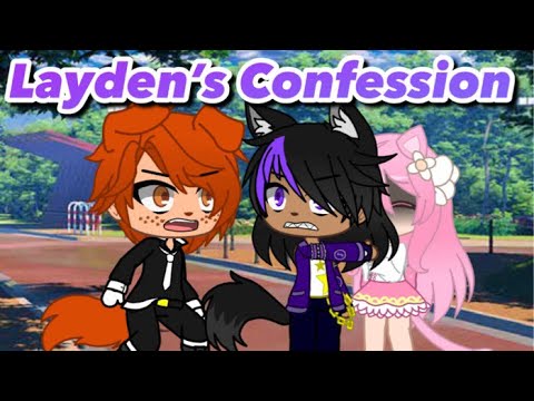 Layden’s Confession// Gacha Club Series