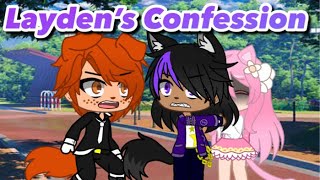 Layden’s Confession// Gacha Club Series