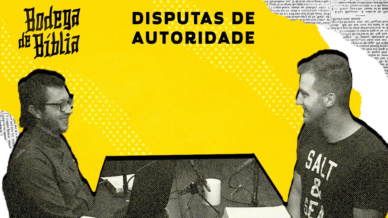 Bodega #09 - Disputas de Autoridade