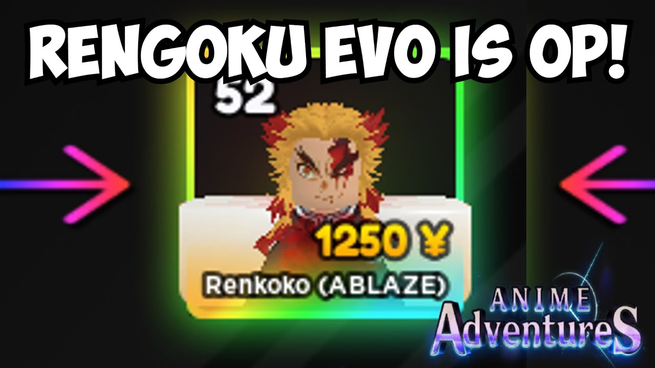 I Got MYTHICAL Rengoku In Anime Adventures MYTHICAL Rengoku Showcase   YouTube