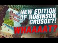 How Collector's edition changes Robinson Crusoe!