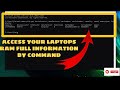 How To Know Your Laptop Ram Full Specification Thru Command
