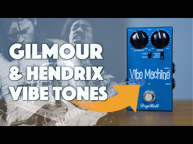 Best Uni-Vibe Pedal? Gilmour u0026 Hendrix Uni-Vibe Tones | Drybell Vibe Machine class=