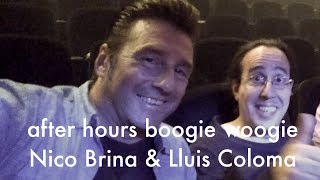 After Hours Boogie Woogie with Nico Brina &amp; Lluis Coloma (2018)