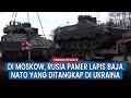 Rusia pamerkan sejumlah kendaraan militer musuh yang berhasil mereka rebut