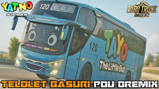 BUS TAYO VERSI TELOLET BASURI NADA POU DREMIX 24 NOT