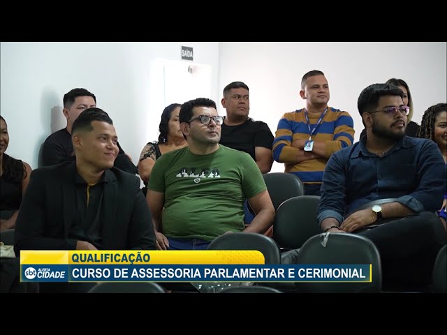 PARCERIA DO LEGISLATIVO TRAZ CURSO DE ASSESSORIA PARLAMENTAR E CERIMONIAL EM BRAGANÇA