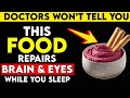 Seniors: Eat These 4 Red Foods Before Bed to Restore Brain &amp; Eye Blood Flow Overnight