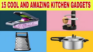 Top 15 Must-Have Kitchen Gadgets You Can't Live Without!