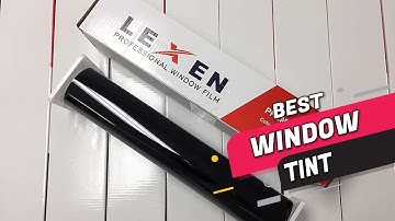 Top 5 Best Window Tints Review in 2023