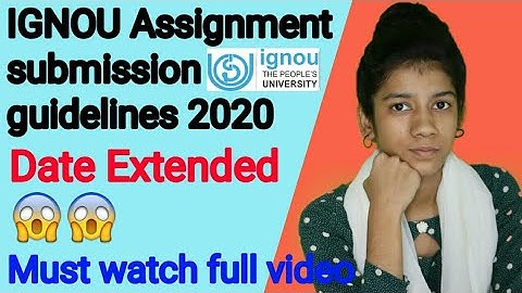 #IGNOU Ignou Assignment submission guidelines Dec 2020|IGNOU assignment submission for Dec 2020 exam