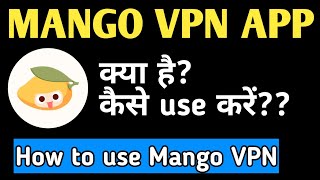 How to use mango vpn app screenshot 1