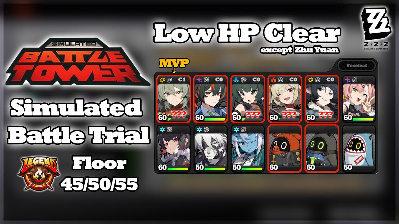 Zzz Low Uid ZZZ Low HP Clear Simulated Battle Trial Floor 45/50/55 | Zenless Zone ...