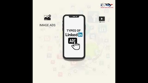 Types Of LinkedIn Ads | Instant Info Solutions