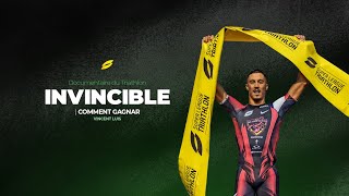 Vincent Luis : Comment Gagnar | Documentaire du Triathlon | INVINCIBLE Épisode 3