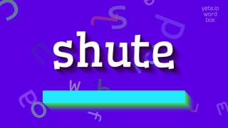 Shute nasıl telaffuz edilir?  #kapat (HOW TO PRONOUNCE SHUTE? #shute)