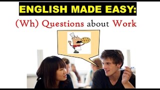 English Questions about Work | English Lesson and Practice