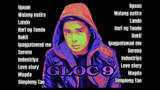 Greatest hits of Gloc 9 ~ Top 10 Best song ~ Gloc 9