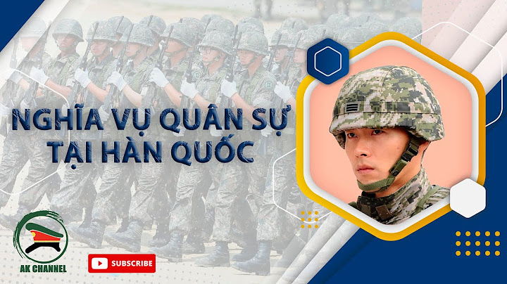 Hàn quốc bao nhiêu tuổi nhập ngũ