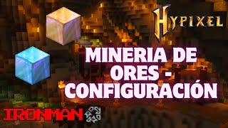 MINERÍA, me alisto para la Mining Fiesta| HYPIXEL SKYBLOCK - IRONMAN S2 #3