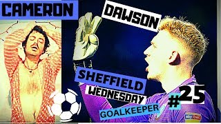 CAMERON DAWSON- SHEFFIELD WEDNESDAY Details