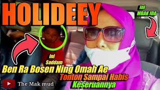 SA'ATNYA TRAVELING😱Ben Ora Bosen Neng Omah Terus,Di Temani Cak Bon ,mbak Ida Mbak Dian Dan Dek Sad